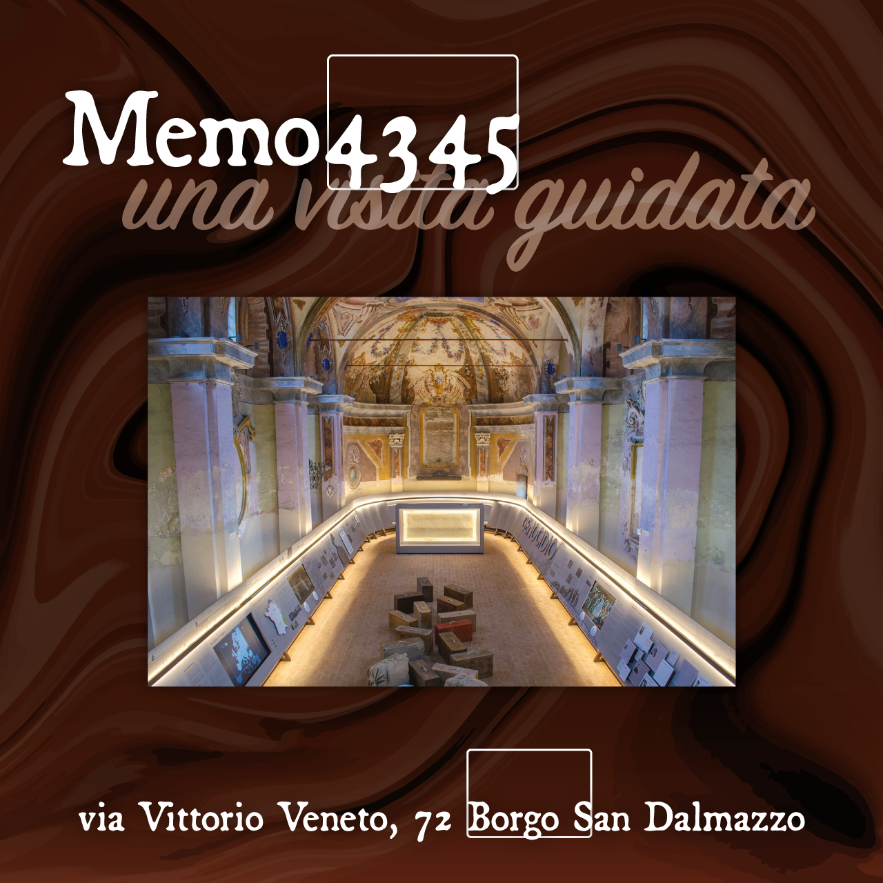 Grafica dedicata alle visite guidate a MEMO4345 durante i due giorni di Un Borgo di Cioccolato, che si terrà a Borgo San Dalmazzo l'11 e il 12 marzo 2023