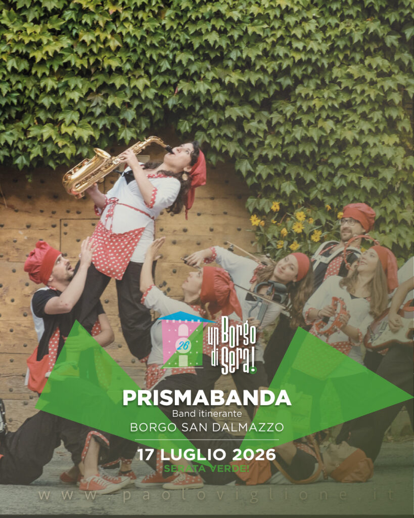 Locandina dell’attività “Musica Itinerante per le Vie del Centro”, inserita nel programma della Notte Verde di “Un Borgo di Sera 2026”. L’evento prevede l’esibizione itinerante dei gruppi Timbales Itineranti e Prismabanda, che animeranno le vie del centro con musica dal vivo e ritmi coinvolgenti, portando energia e allegria in diversi punti del borgo.

L’attività si svolge venerdì 17 luglio 2026, dalle ore 20:00 alle 23:00, nelle vie del centro.

In fondo alla locandina sono riportati i loghi degli enti organizzatori, dei sostenitori e degli sponsor della manifestazione, tra cui il Comune di Borgo San Dalmazzo e l’Ente Fiera Fredda, insieme alle realtà partner del territorio.
